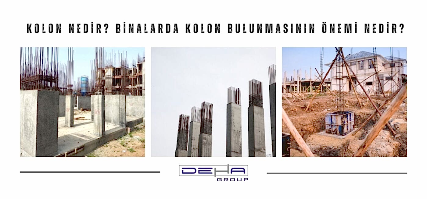Kolon Nedir? Binalarda Kolon Bulunmasının Önemi Nedir?