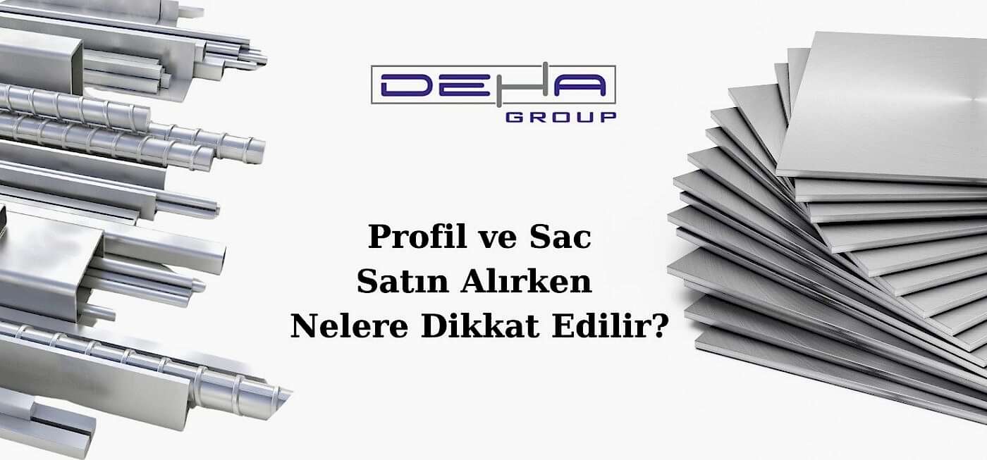 Profil ve Sac Alırken Dikkat Edilmesi Gerekenler